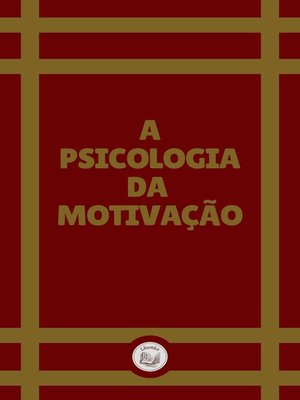 cover image of UNA PSICOLOGIA DA MOTIVAÇÃO
